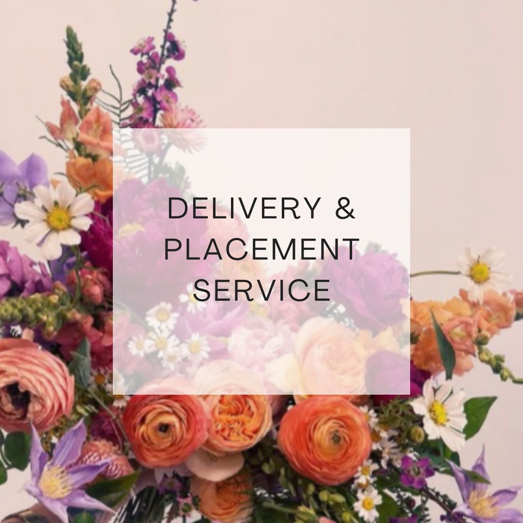 Floral arrangement with text overlay 'DELIVERY & PLACEMENT SERVICE' on a light pink background
